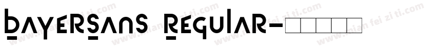 BayerSans Regular字体转换